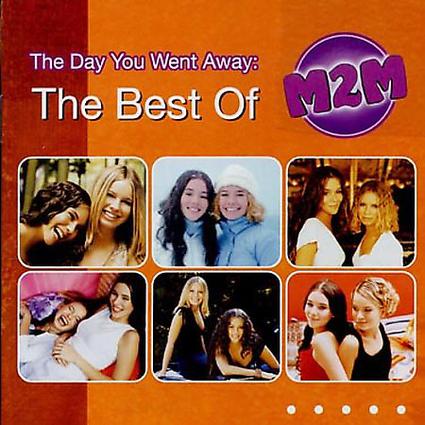 The Day You Went Away M2M
